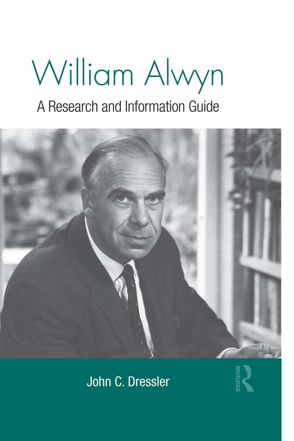 William Alwyn A Research and Information Guide 1st Edition â€“ PDF/EPUB Version Downloadable