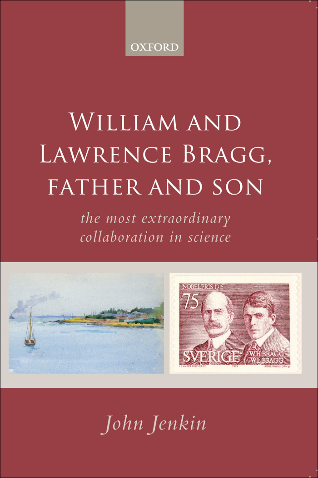 William and Lawrence Bragg, Father and Son The Most Extraordinary Collaboration in Science  â€“ PDF/EPUB Version Downloadable