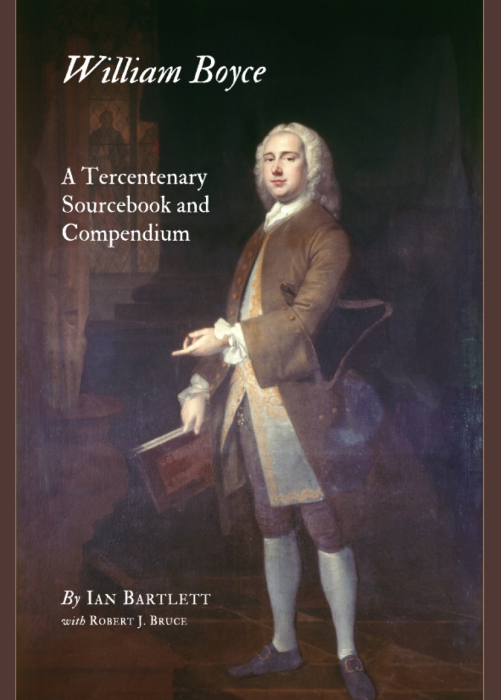 William Boyce A Tercentenary Sourcebook and Compendium 1st Edition â€“ PDF/EPUB Version Downloadable