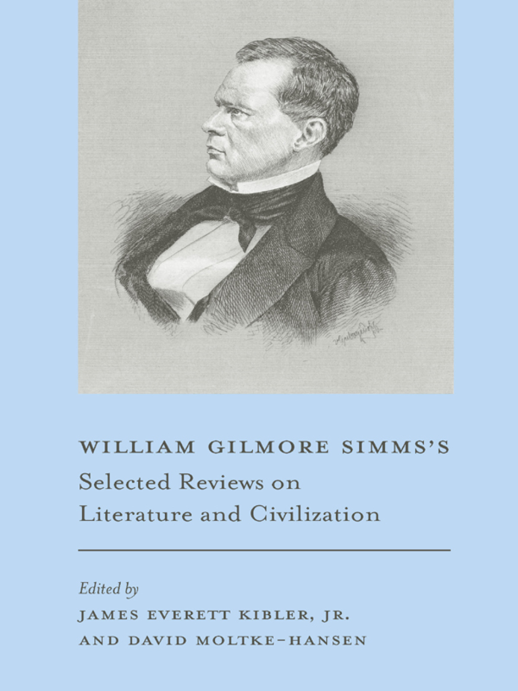William Gilmore Simms's Selected Reviews on Literature and Civilization  â€“ PDF/EPUB Version Downloadable