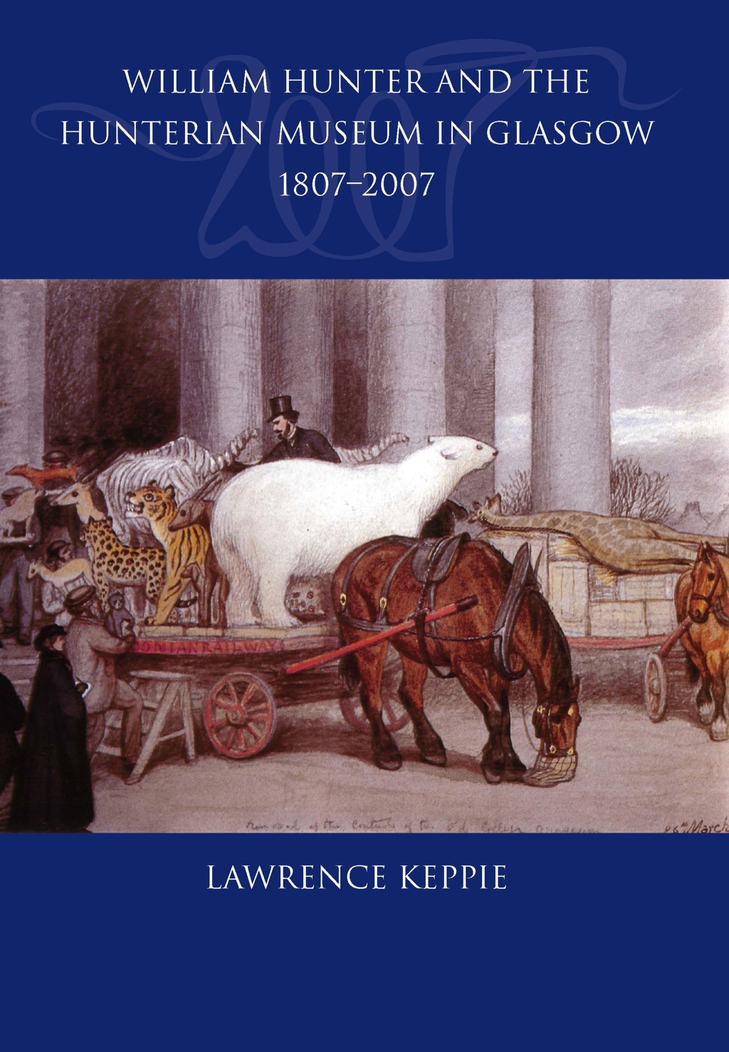 William Hunter and the Hunterian Museum in Glasgow, 1807-2007  â€“ PDF/EPUB Version Downloadable