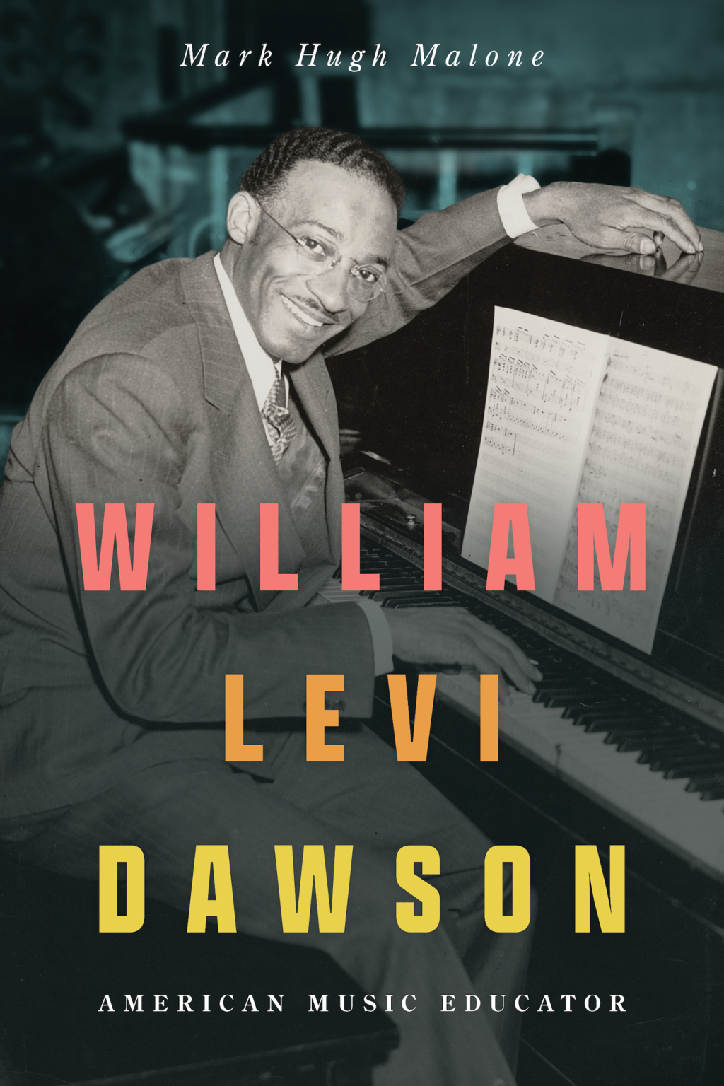William Levi Dawson American Music Educator - (PDF/EPUB Version)