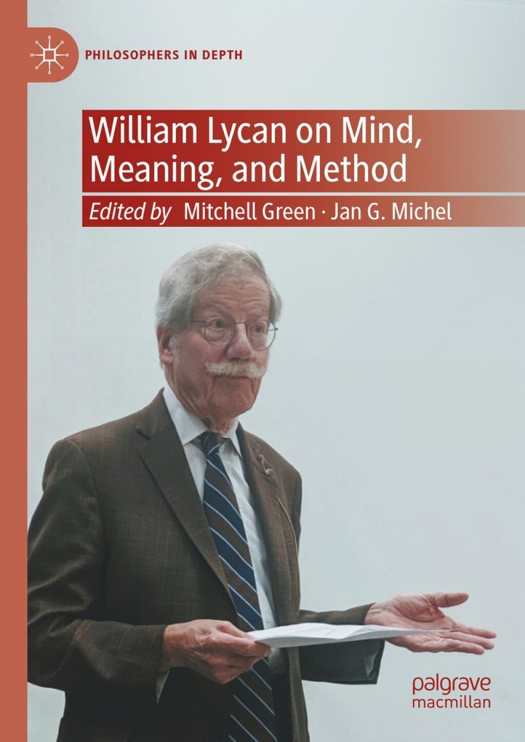 William Lycan on Mind, Meaning, and Method  â€“ PDF/EPUB Version Downloadable