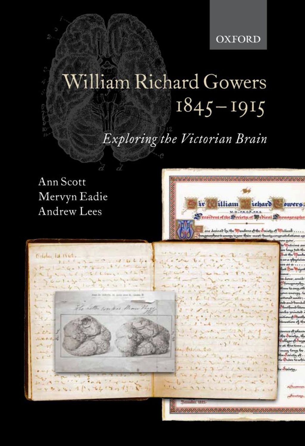 William Richard Gowers 1845-1915 Exploring the Victorian Brain  â€“ PDF/EPUB Version Downloadable