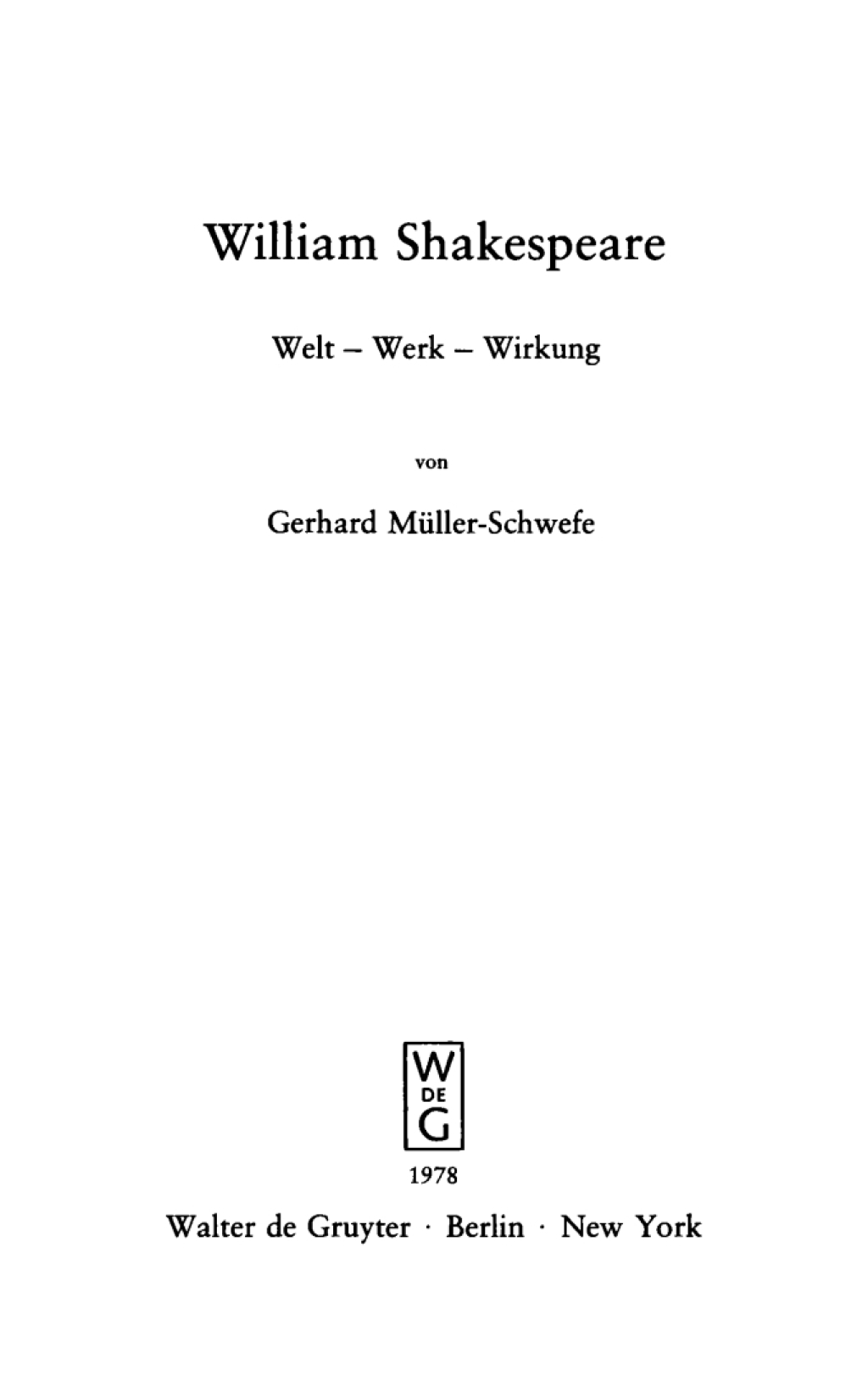 William Shakespeare Welt - Werk - Wirkung 1st Edition â€“ PDF/EPUB Version Downloadable
