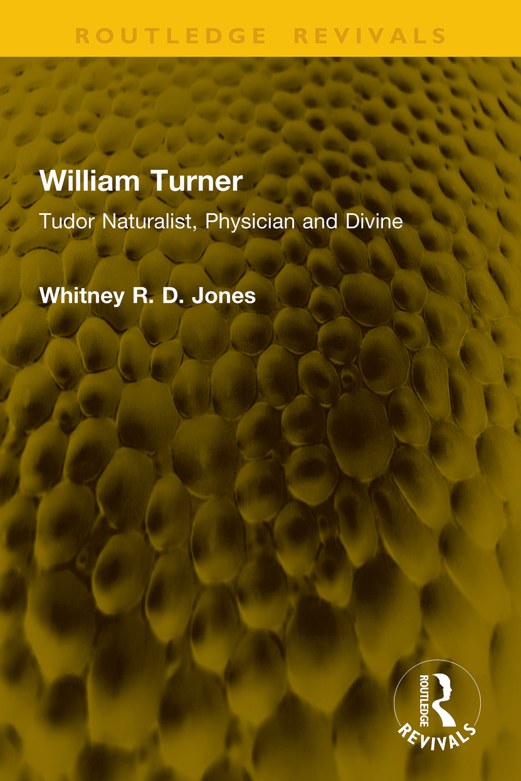 William Turner Tudor Naturalist, Physician and Divine 1st Edition â€“ PDF/EPUB Version Downloadable