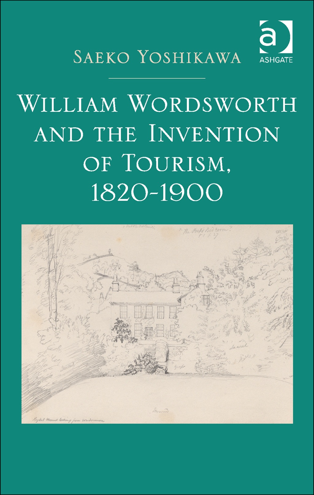 William Wordsworth and the Invention of Tourism, 1820-1900  â€“ PDF/EPUB Version Downloadable
