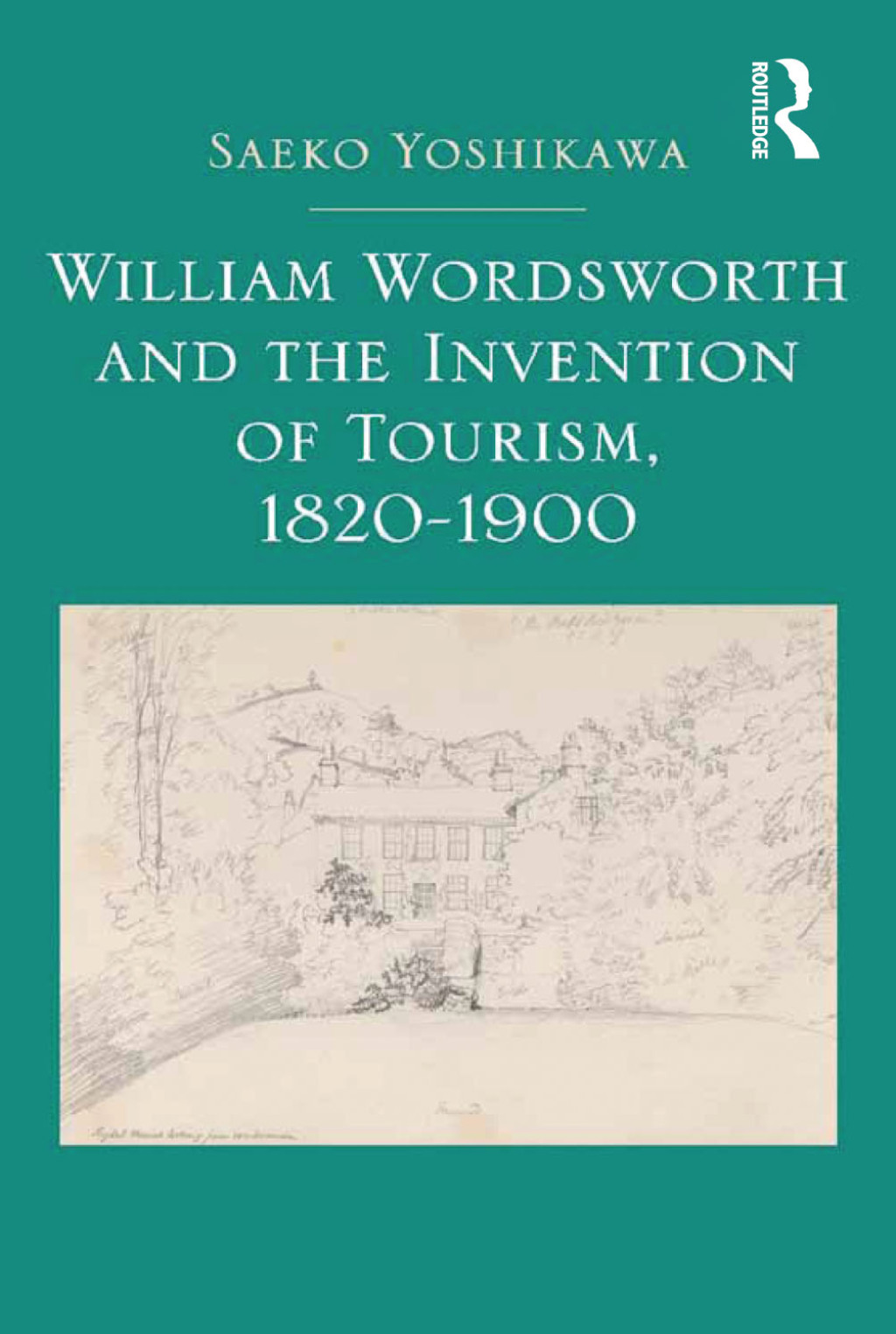 William Wordsworth and the Invention of Tourism, 1820-1900 1st Edition â€“ PDF/EPUB Version Downloadable