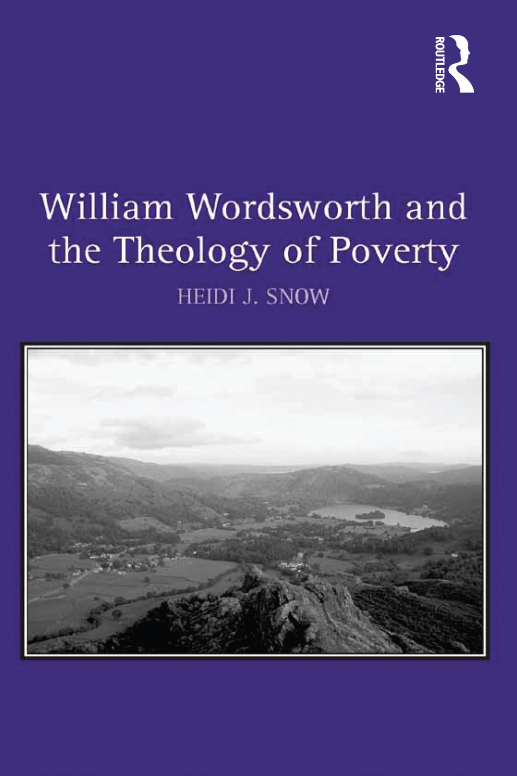 William Wordsworth and the Theology of Poverty 1st Edition â€“ PDF/EPUB Version Downloadable