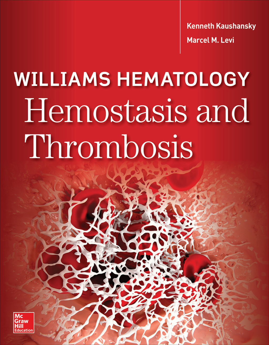 Williams Hematology Hemostasis and Thrombosis 1st Edition â€“ PDF/EPUB Version Downloadable