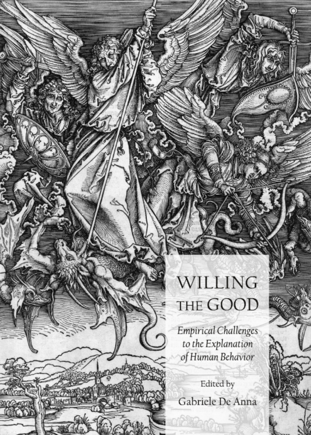 Willing the Good Empirical Challenges to the Explanation of Human Behavior 1st Edition â€“ PDF/EPUB Version Downloadable