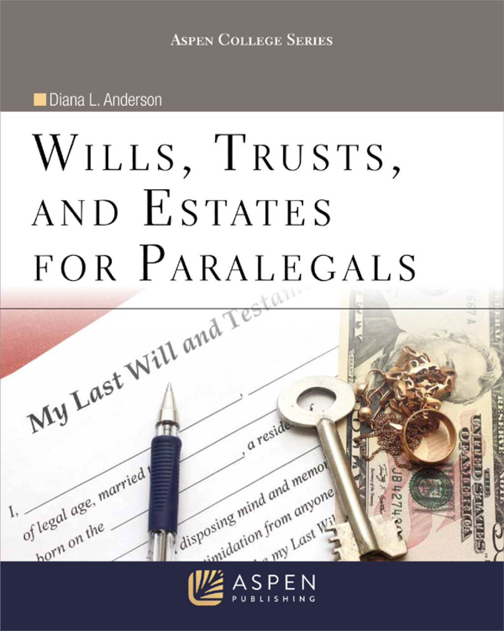 Wills, Trusts, and Estates for Paralegals  â€“ PDF/EPUB Version Downloadable