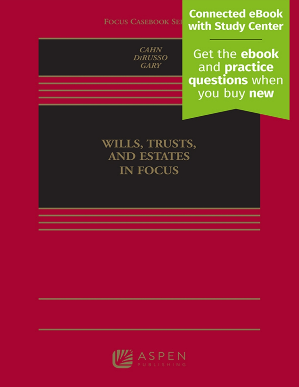 Wills, Trusts, and Estates in Focus  â€“ PDF/EPUB Version Downloadable