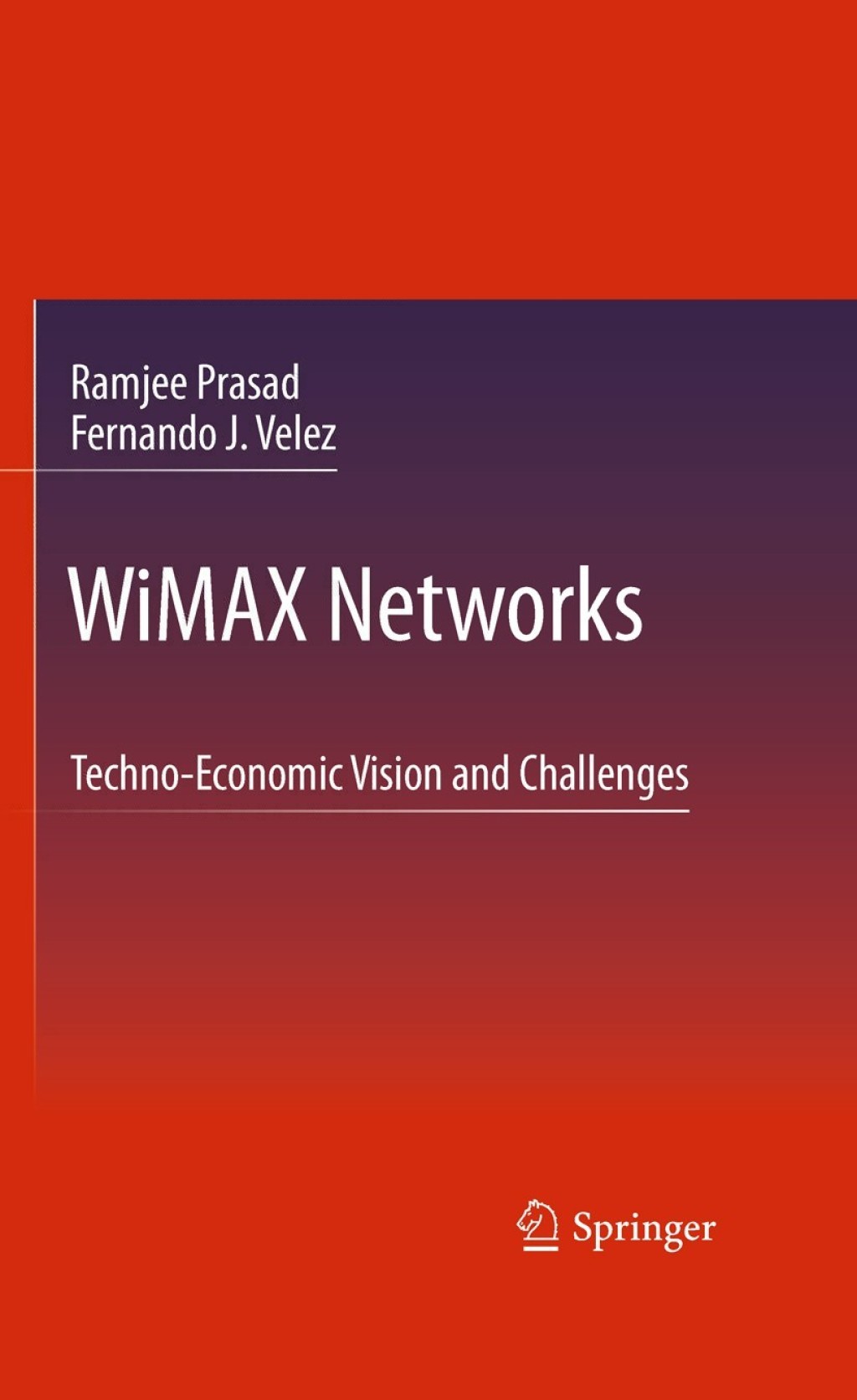 WiMAX Networks Techno-Economic Vision and Challenges  â€“ PDF/EPUB Version Downloadable
