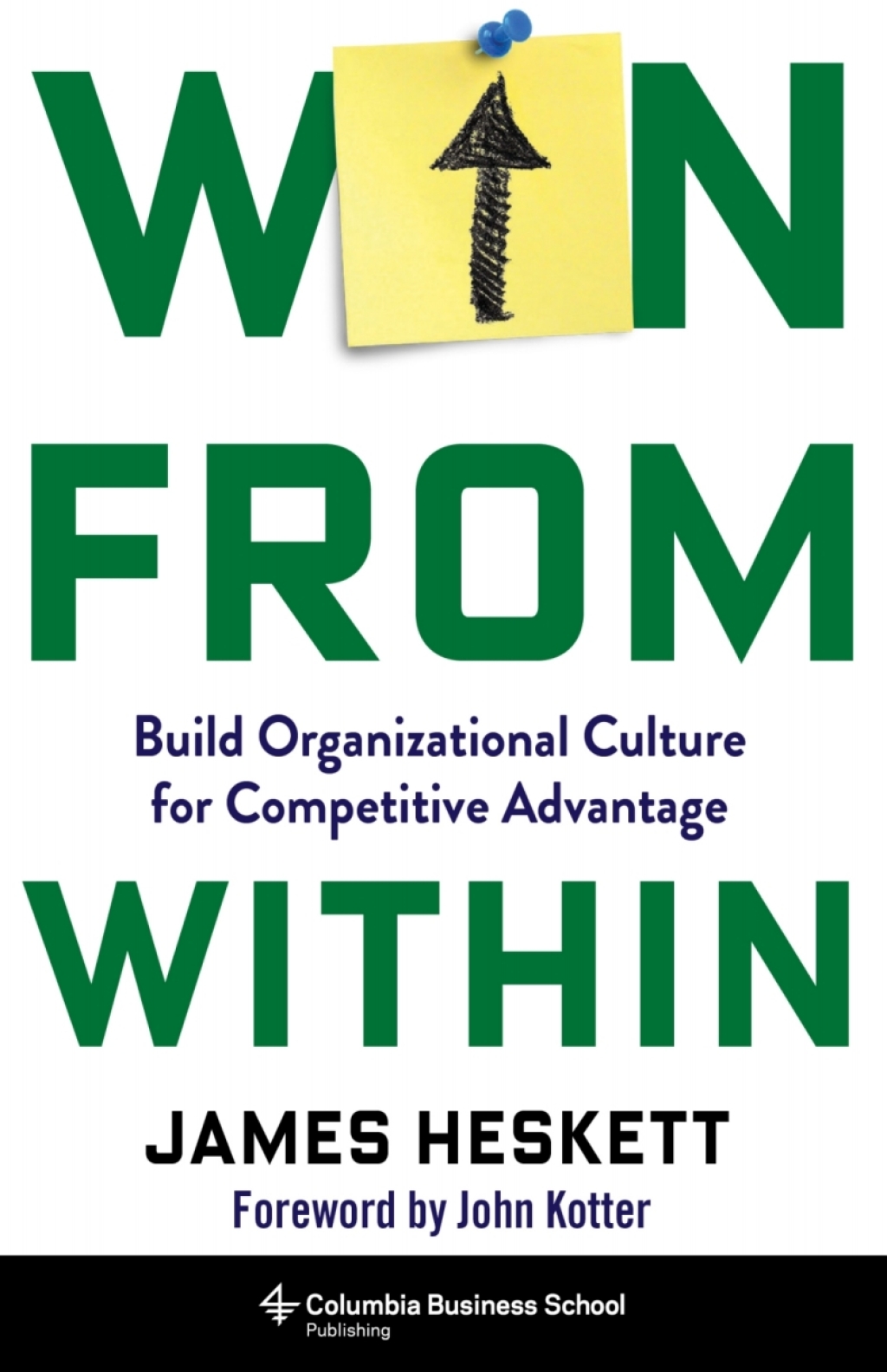Win from Within Build Organizational Culture for Competitive Advantage 1st Edition - (PDF/EPUB Version)