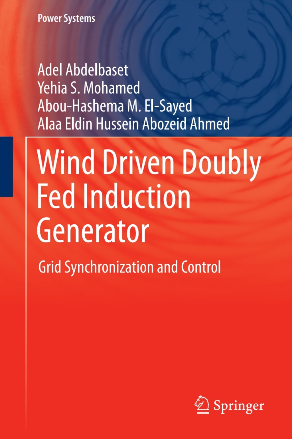 Wind Driven Doubly Fed Induction Generator Grid Synchronization and Control  â€“ PDF/EPUB Version Downloadable