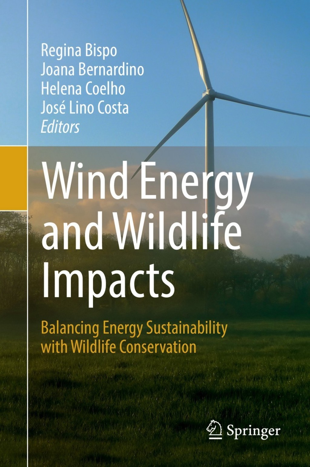 Wind Energy and Wildlife Impacts Balancing Energy Sustainability with Wildlife Conservation  â€“ PDF/EPUB Version Downloadable