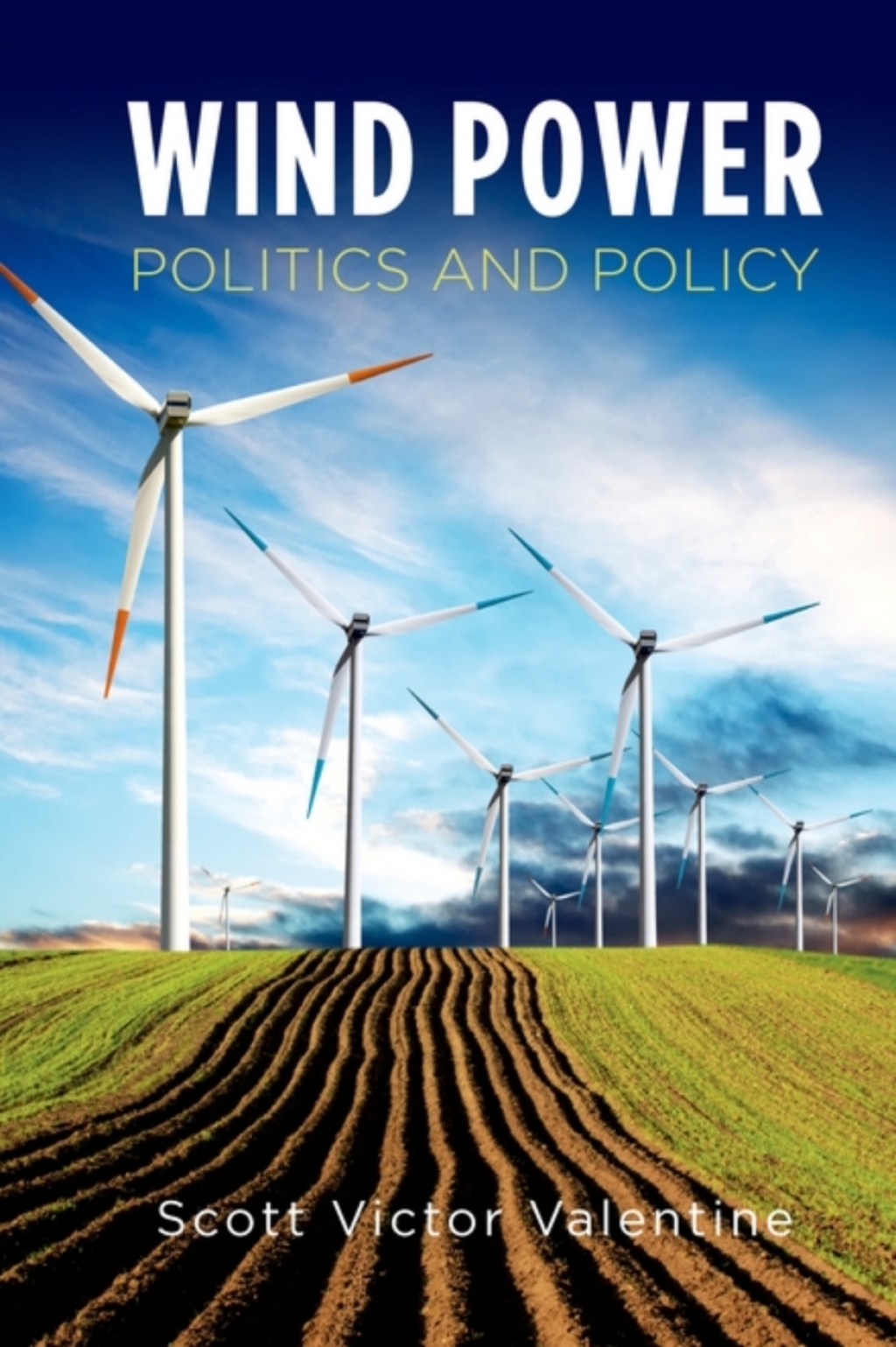 Wind Power Politics and Policy  â€“ PDF/EPUB Version Downloadable
