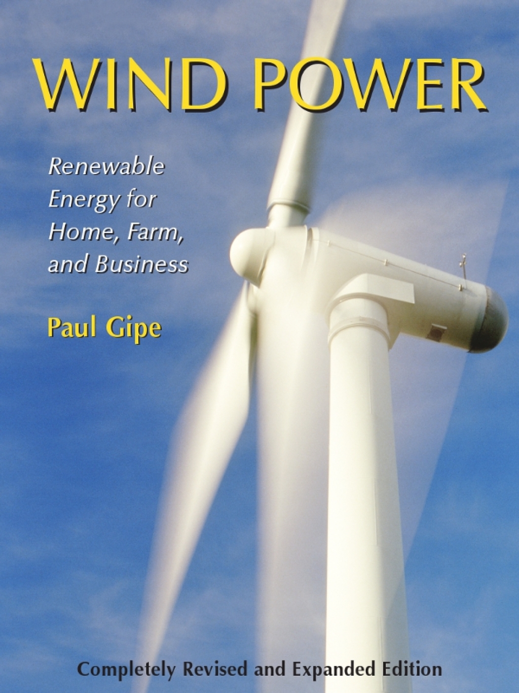 Wind Power Renewable Energy for Home, Farm, and Business, 2nd Edition 2nd Edition - (PDF/EPUB Version)