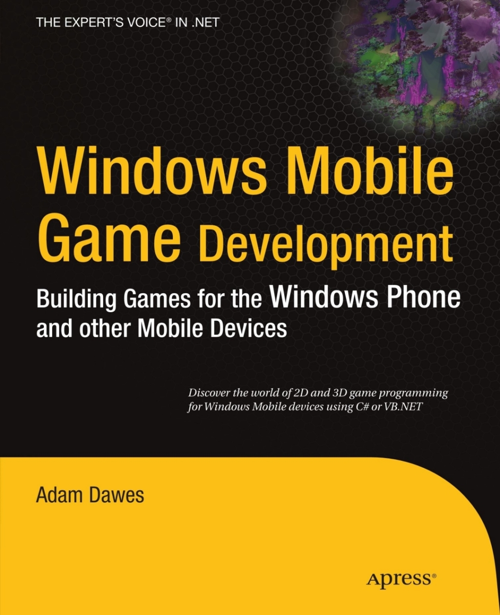 Windows Mobile Game Development Building games for the Windows Phone and other mobile devices  â€“ PDF/EPUB Version Downloadable
