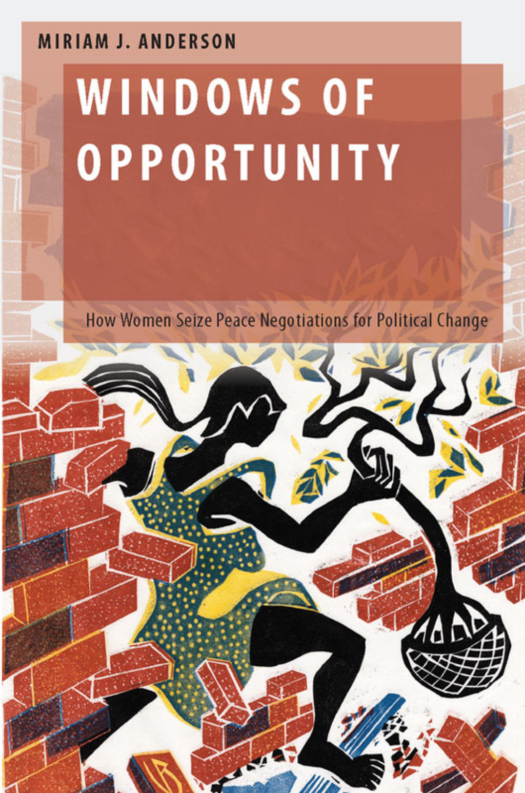 Windows of Opportunity How Women Seize Peace Negotiations for Political Change  â€“ PDF/EPUB Version Downloadable