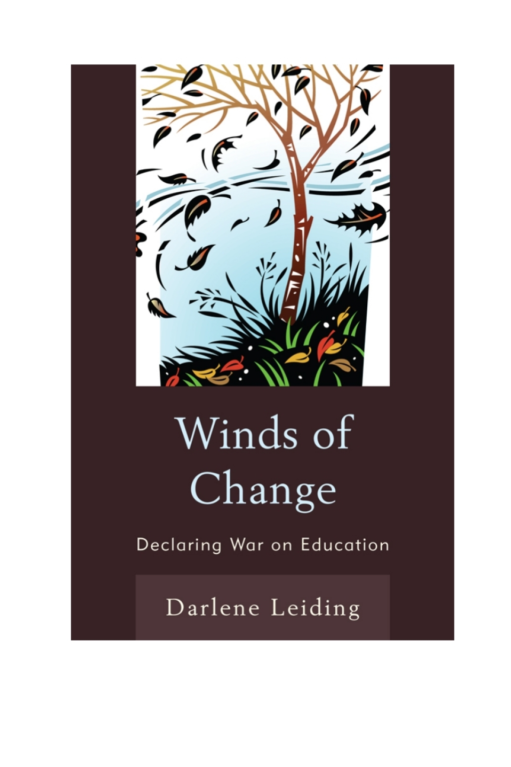 Winds of Change Declaring War on Education 1st Edition â€“ PDF/EPUB Version Downloadable