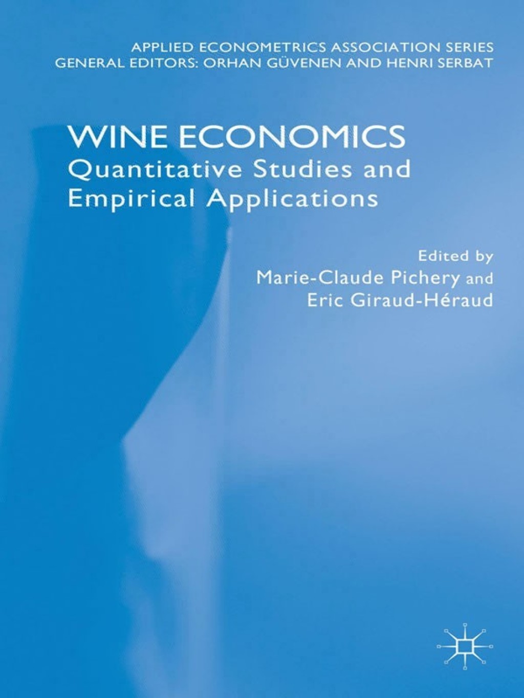 Wine Economics Quantitative Studies and Empirical Applications  â€“ PDF/EPUB Version Downloadable