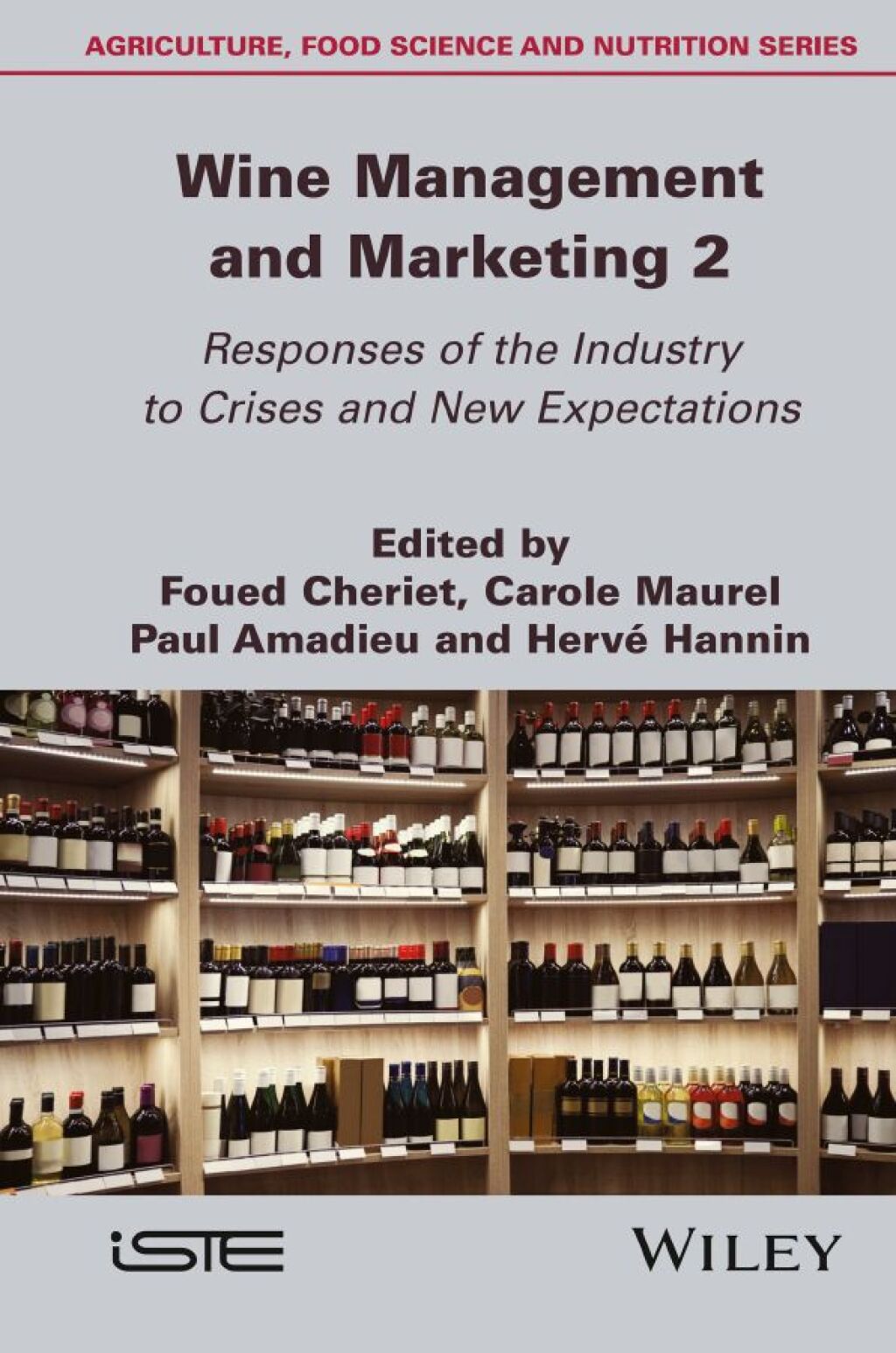 Wine Management and Marketing, Volume 2 Responses of the Industry to Crises and New Expectations 1st Edition â€“ PDF/EPUB Version Downloadable