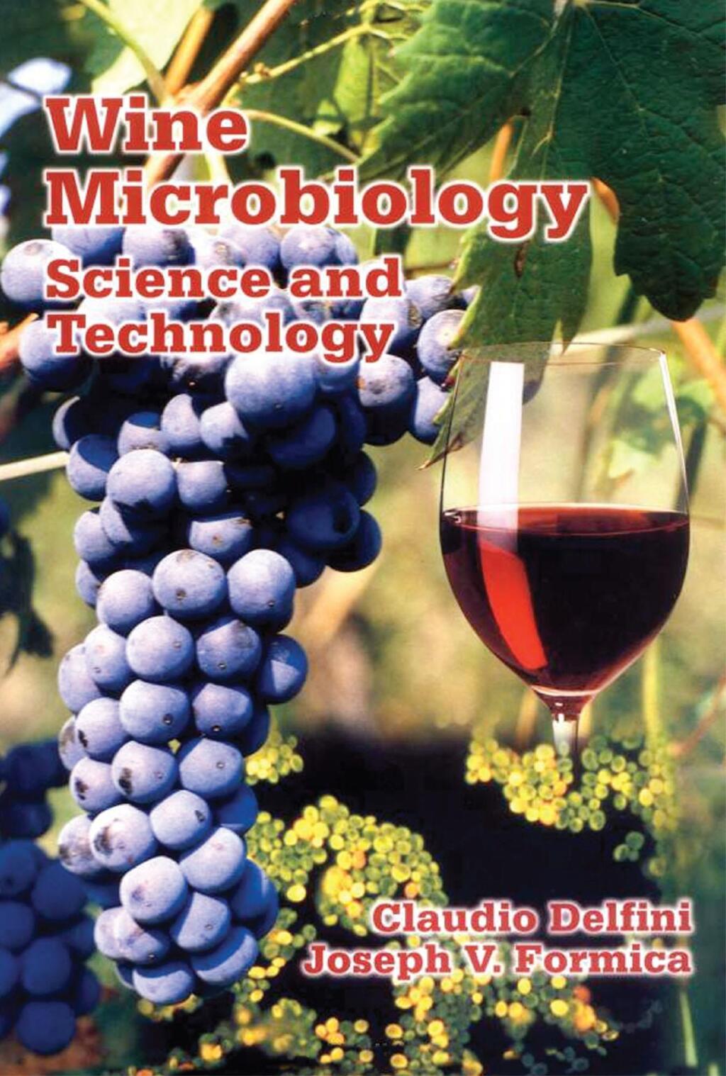 Wine Microbiology Science and Technology 1st Edition â€“ PDF/EPUB Version Downloadable
