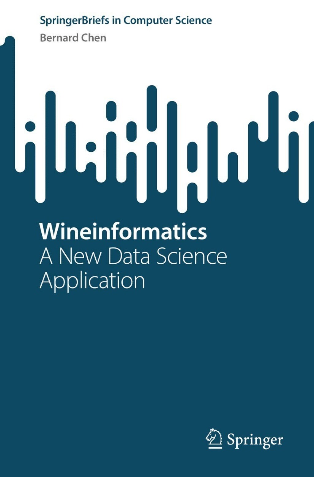 Wineinformatics A New Data Science Application  â€“ PDF/EPUB Version Downloadable