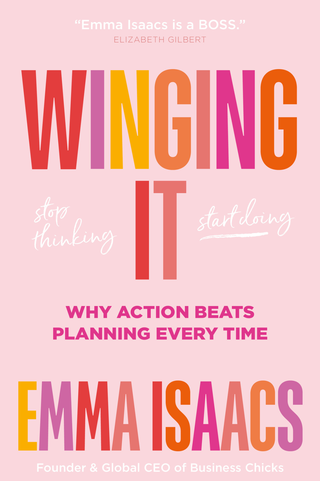Winging It: Stop Thinking, Start Doing Why Action Beats Planning Every Time - (PDF/EPUB Version)