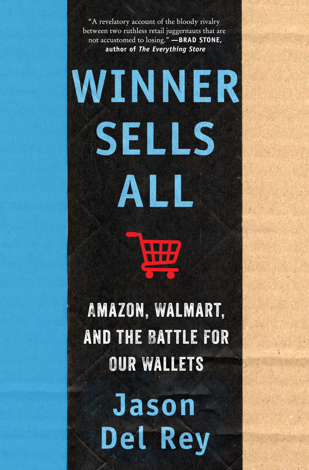 Winner Sells All Amazon, Walmart, and the Battle for Our Wallets - (PDF/EPUB Version)