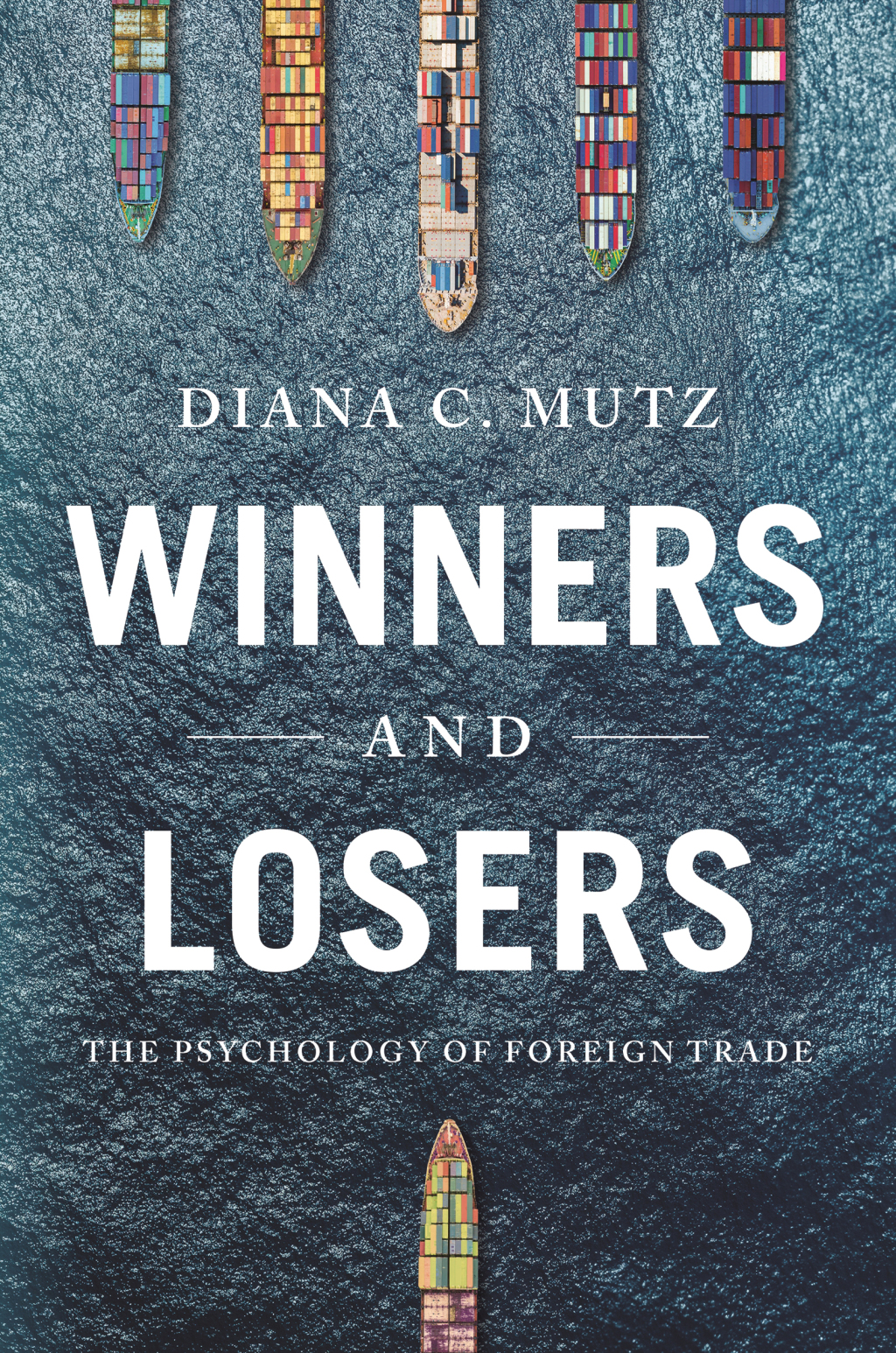 Winners and Losers The Psychology of Foreign Trade - (PDF/EPUB Version)
