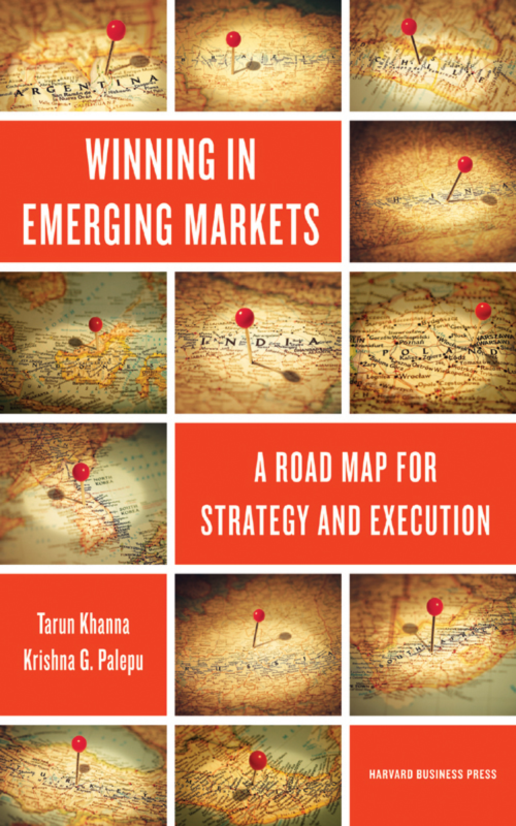 Winning in Emerging Markets A Road Map for Strategy and Execution - (PDF/EPUB Version)