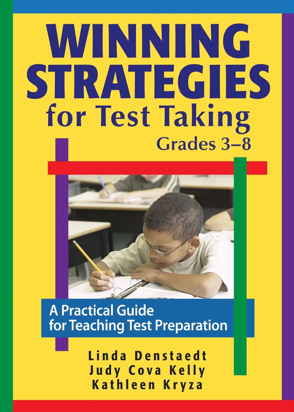 Winning Strategies for Test Taking, Grades 3-8 A Practical Guide for Teaching Test Preparation 1st Edition - (PDF/EPUB Version)