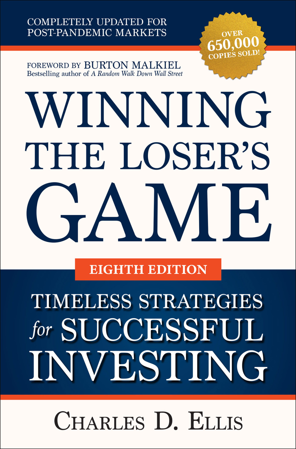 Winning the Loser's Game: Timeless Strategies for Successful Investing, Eighth Edition 1st Edition - (PDF/EPUB Version)
