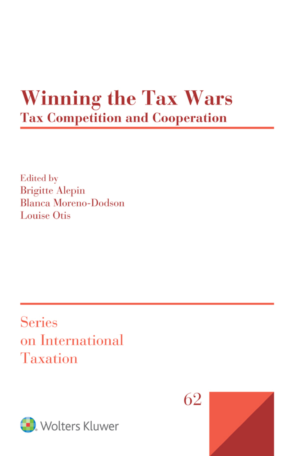 Winning the Tax Wars Tax Competition and Cooperation 1st Edition â€“ PDF/EPUB Version Downloadable