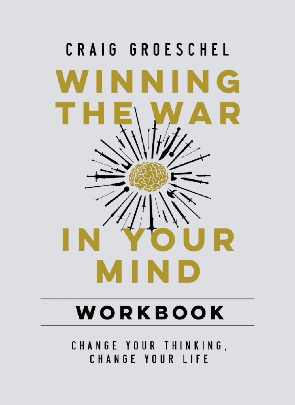 Winning the War in Your Mind Workbook Change Your Thinking, Change Your Life - (PDF/EPUB Version)