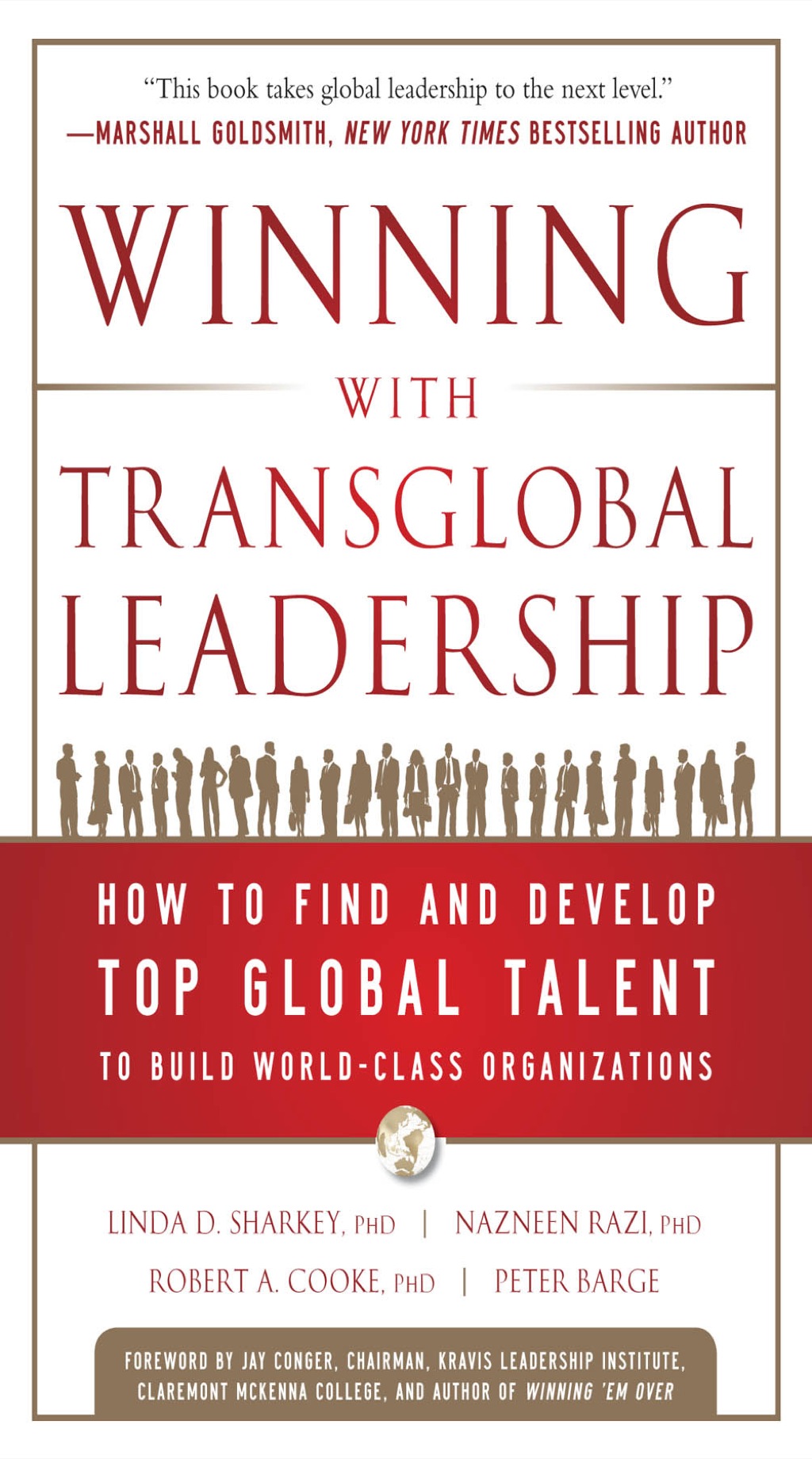 Winning with Transglobal Leadership: How to Find and Develop Top Global Talent to Build World-Class Organizations 1st Edition - (PDF/EPUB Version)