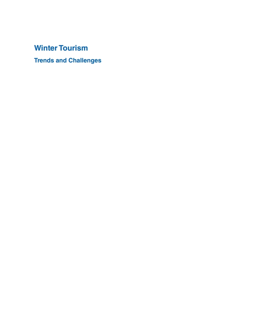 Winter Tourism Trends and Challenges 1st Edition â€“ PDF/EPUB Version Downloadable