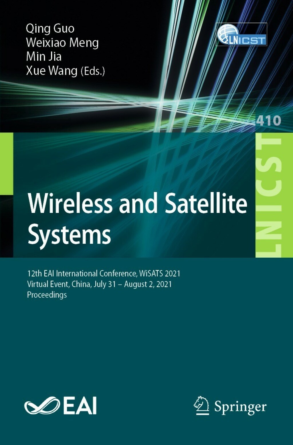 Wireless and Satellite Systems 12th EAI International Conference, WiSATS 2021, Virtual Event, China, July 31 â€“ August 2, 2021, Proceedings  â€“ PDF/EPUB Version Downloadable