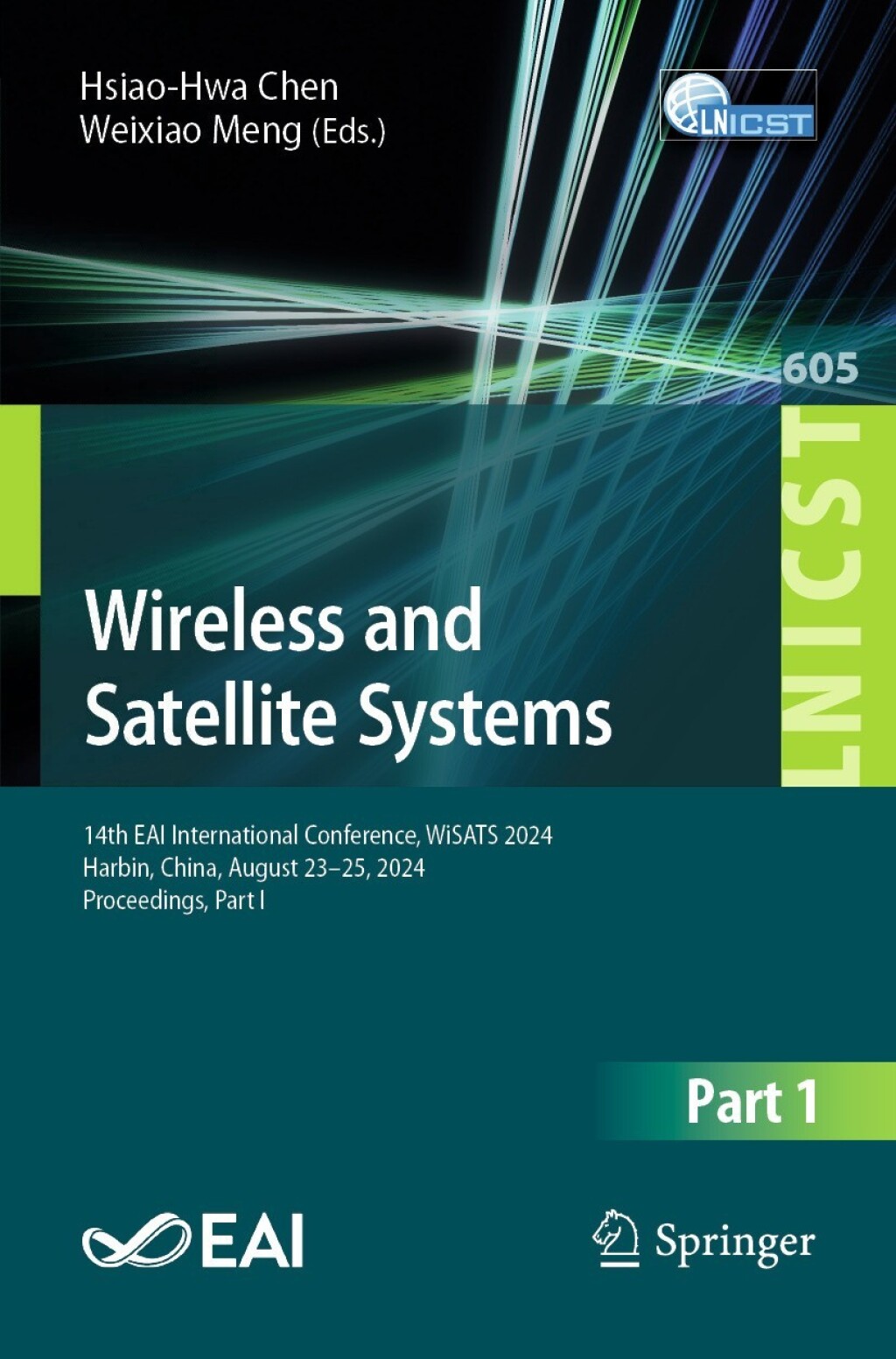 Wireless and Satellite Systems 14th EAI International Conference, WiSATS 2024, Harbin, China, August 23â€“25, 2024, Proceedings, Part I  â€“ PDF/EPUB Version Downloadable