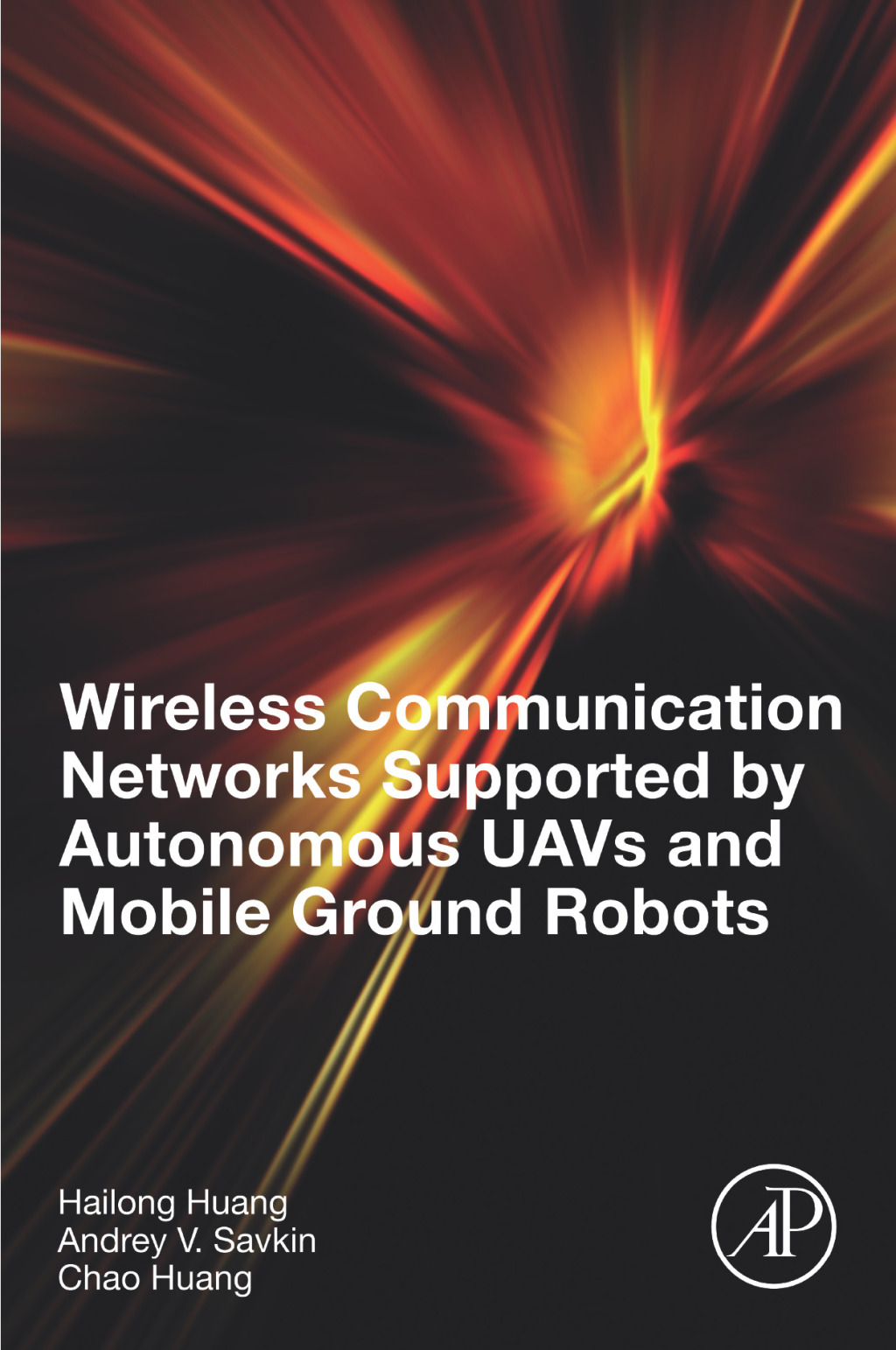Wireless Communication Networks Supported by Autonomous UAVs and Mobile Ground Robots  â€“ PDF/EPUB Version Downloadable