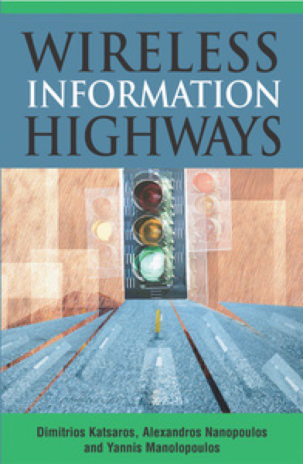 Wireless Information Highways  â€“ PDF/EPUB Version Downloadable