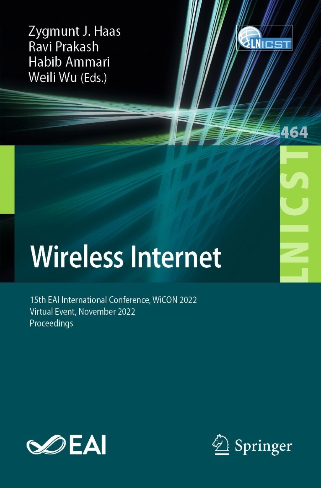 Wireless Internet 15th EAI International Conference, WiCON 2022, Virtual Event, November 2022, Proceedings  â€“ PDF/EPUB Version Downloadable