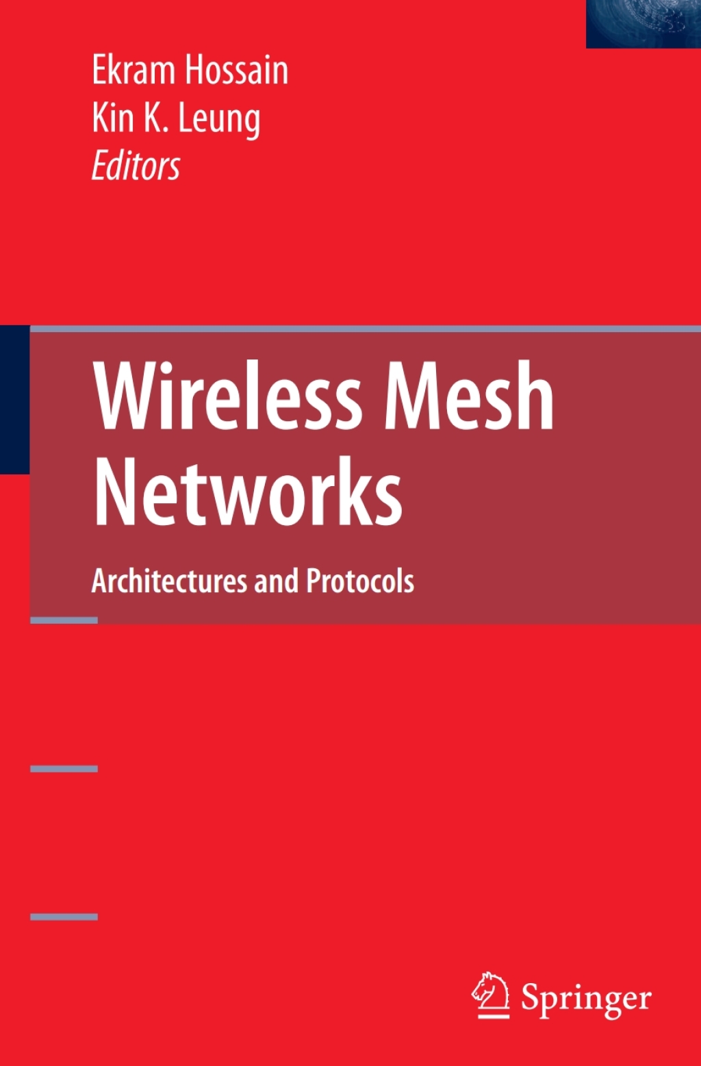 Wireless Mesh Networks Architectures and Protocols 1st Edition â€“ PDF/EPUB Version Downloadable