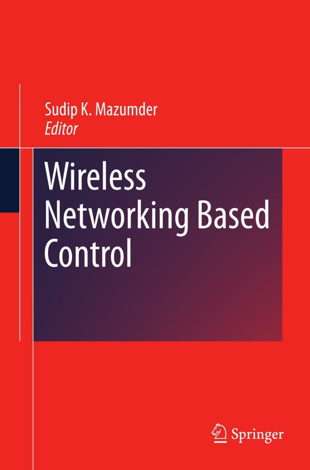 Wireless Networking Based Control  â€“ PDF/EPUB Version Downloadable