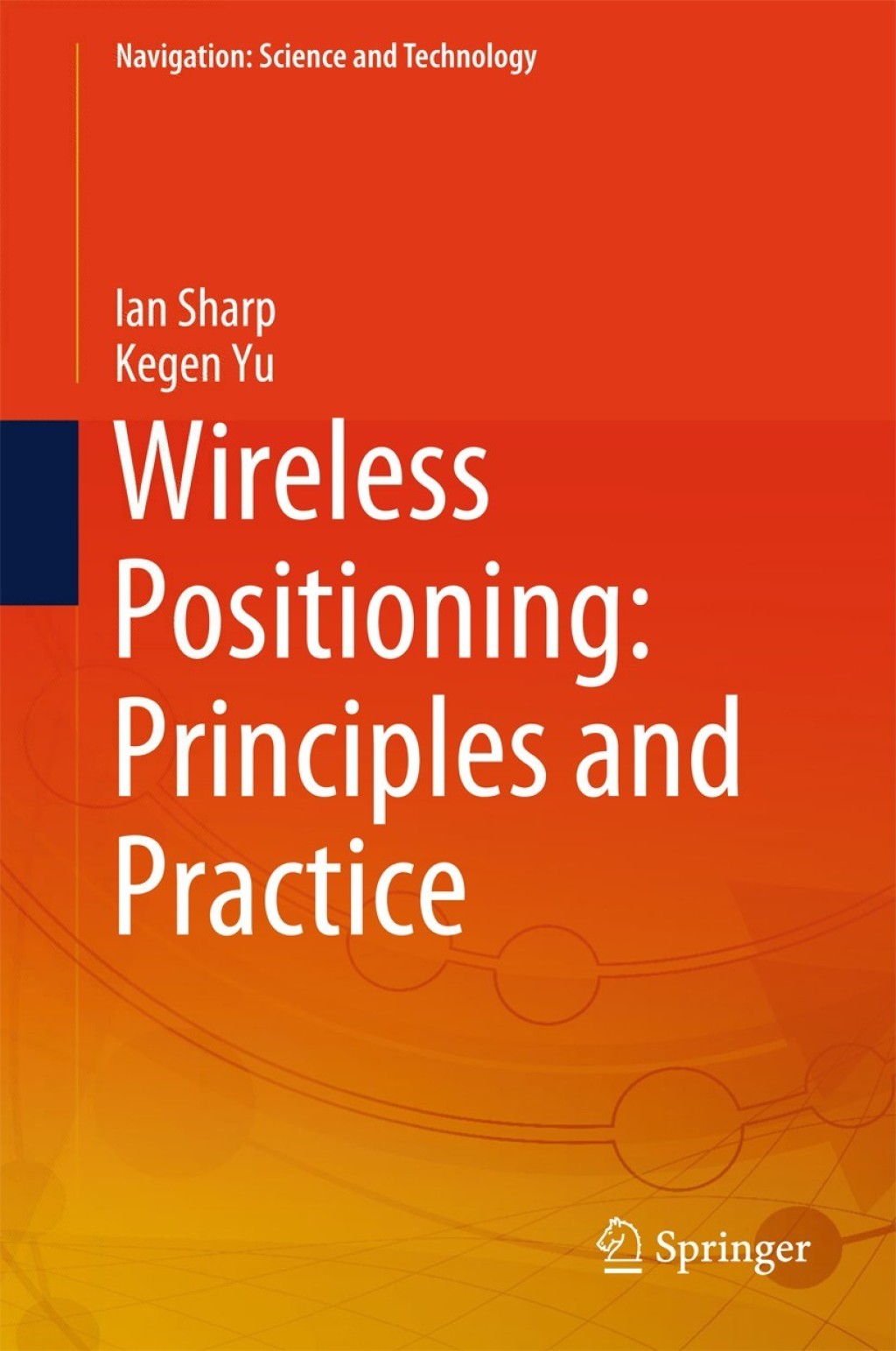 Wireless Positioning: Principles and Practice  â€“ PDF/EPUB Version Downloadable