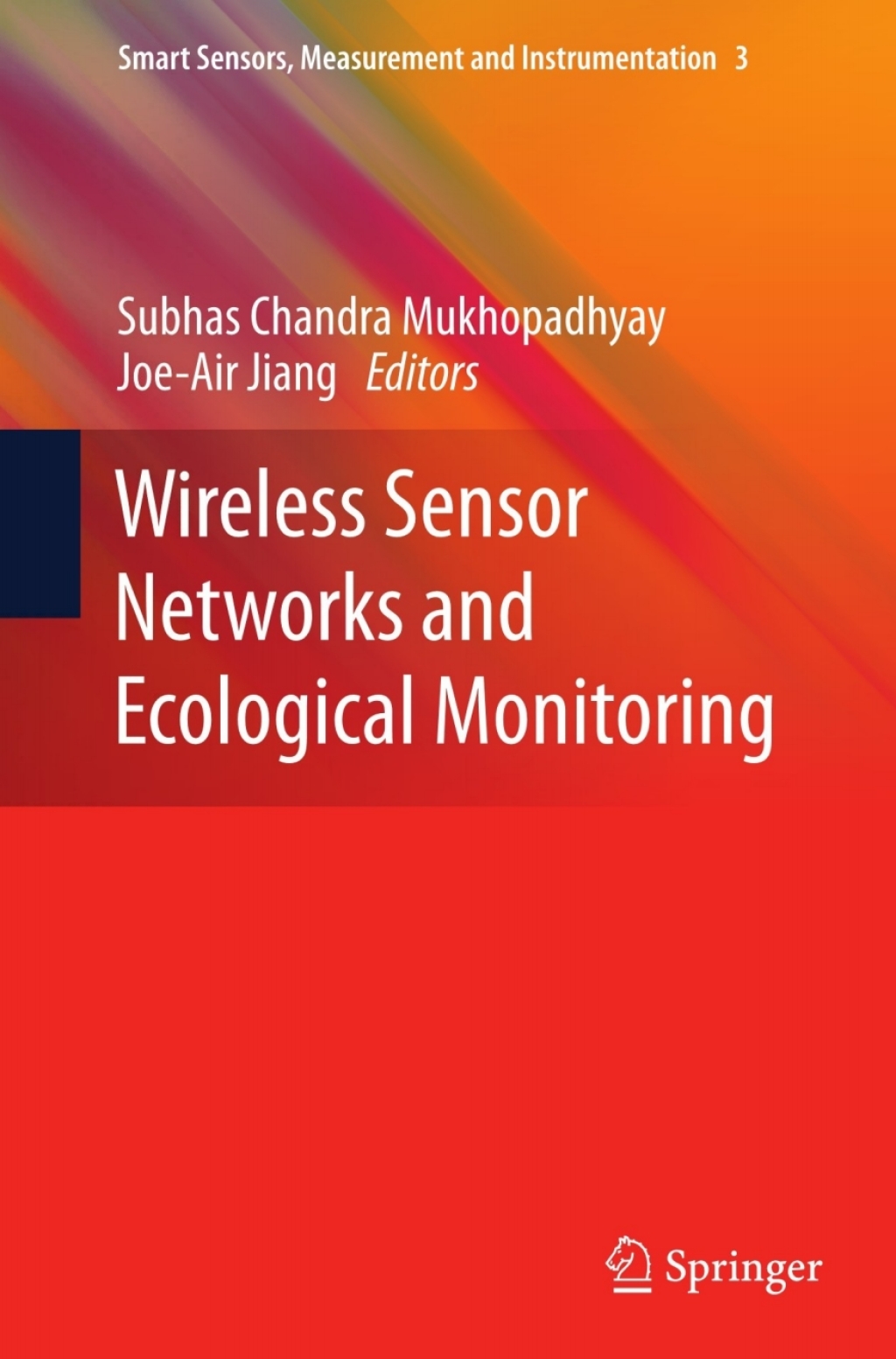 Wireless Sensor Networks and Ecological Monitoring  â€“ PDF/EPUB Version Downloadable
