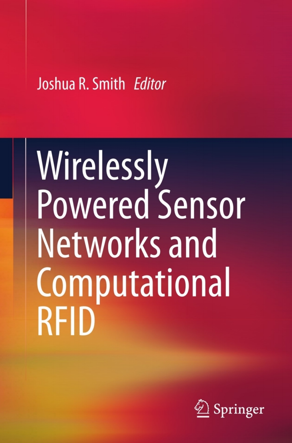 Wirelessly Powered Sensor Networks and Computational RFID  â€“ PDF/EPUB Version Downloadable
